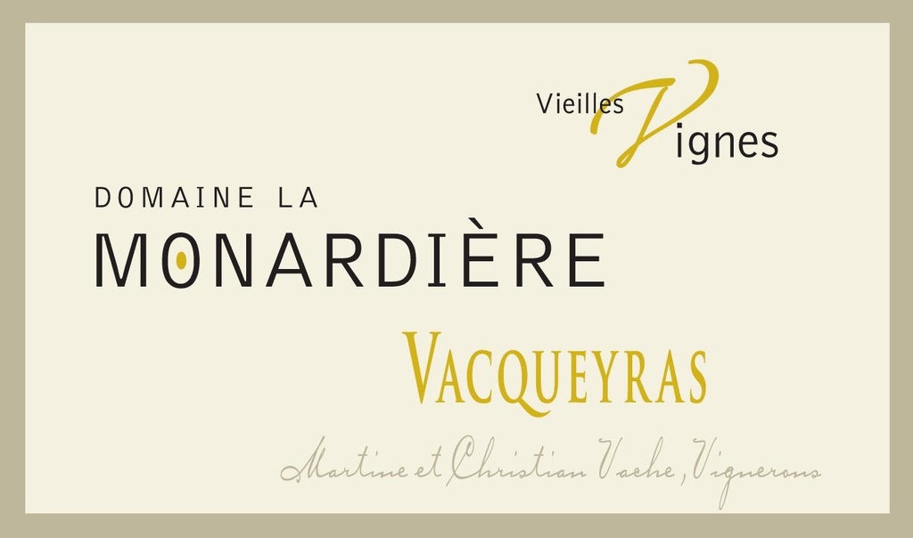 Domaine La Monardière - Vacqueyras Vieilles Vignes 2020